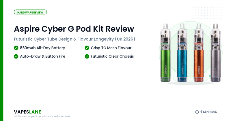 Aspire Cyber G Pod Kit Review: Is It Worth Buying? (UK 2026)