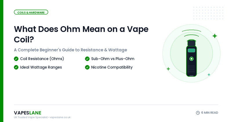 What Does Ohm Mean on a Vape Coil? A Beginner's Guide
